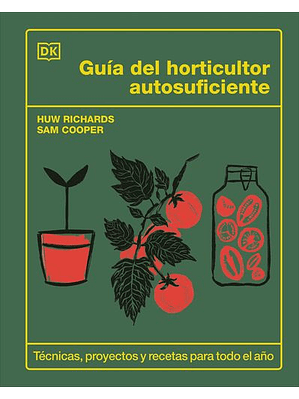 Guia Del Horticultor Autosuficiente