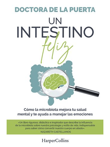 Intestino Feliz, Un 1