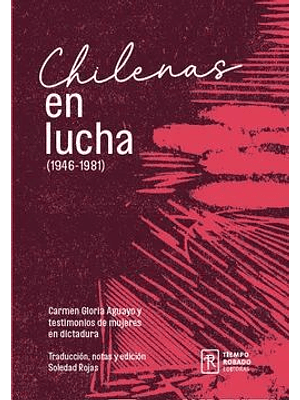 Chilenas En Lucha (1946-1981)