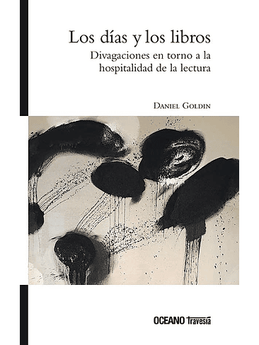 Dias Y Los Libros, Los 1