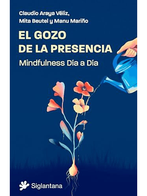 Gozo De La Presencia, El