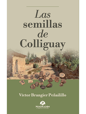 Semillas De Colliguay, La