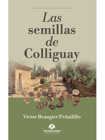 Semillas De Colliguay, La 1