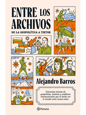 Entre Los Archivos De La Geopolitica A Tiktok