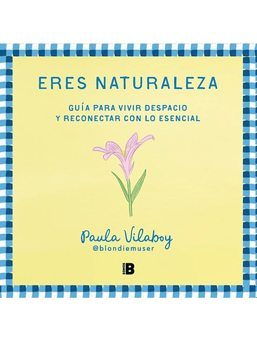 Eres Naturaleza 1