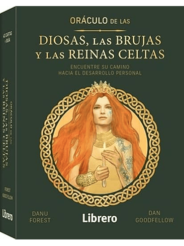 Oraculo De Las Diosas Las Brujas Y Las Reinas Celtas 1
