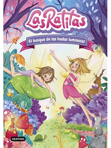 Ratitas 8 El Bosque De Las Hadas Luminosas. Las 1
