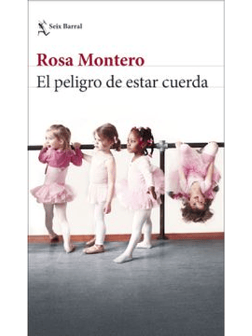 Peligro De Estar Cuerda, El 1