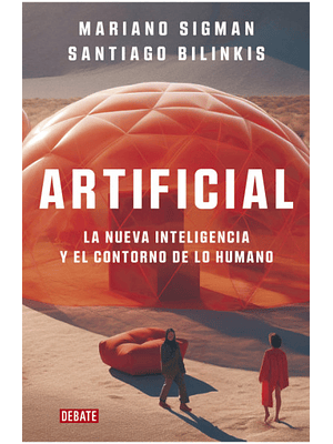 Artificial La Nueva Inteligencia Y El Contorno De Lo Humano