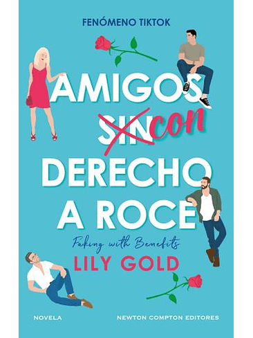 Amigos Con Derecho A Roce 1