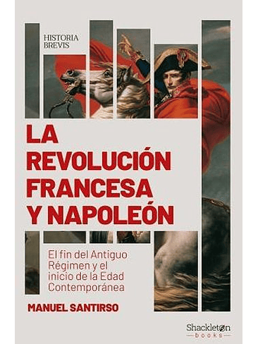 Revolucion Francesa Y Napoleon, La 1