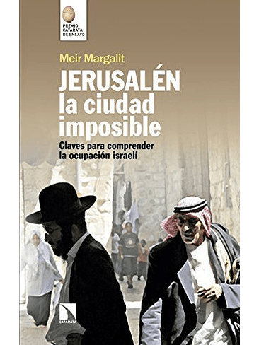 Jerusalen La Ciudad Imposible 1