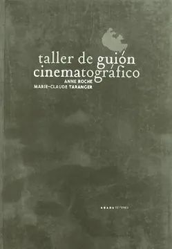 Taller De Guion Cinematografico 1