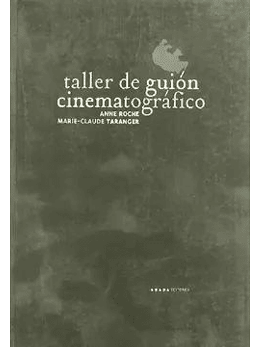 Taller De Guion Cinematografico 1
