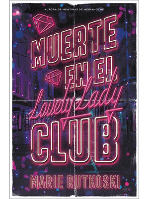 Muerte En El Lovely Lady Club