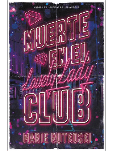 Muerte En El Lovely Lady Club 1