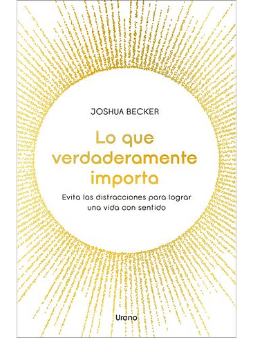 Lo Que Verdaderamente Importa 1