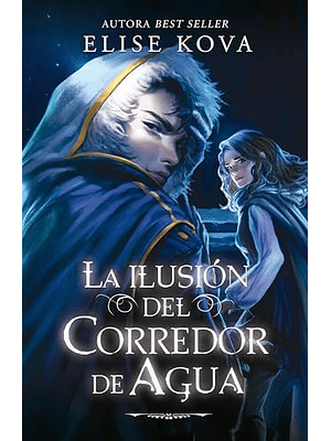 Despertar De La Bruja De Aire 4 La Ilusion Del Corredor De Agua