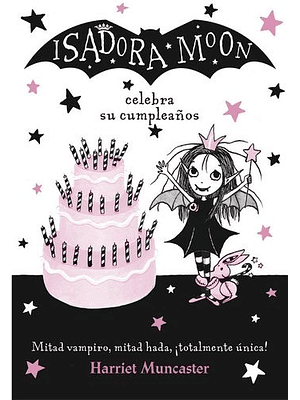 Isadora Moon Celebra Su Cumpleaños 