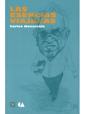 Esencias Viajeras, Las