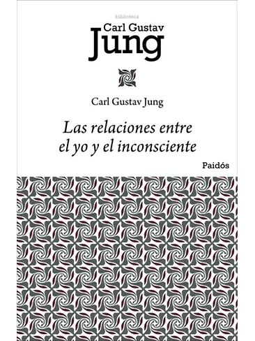 Relaciones Entre El Yo Y El Inconsciente, Las 1