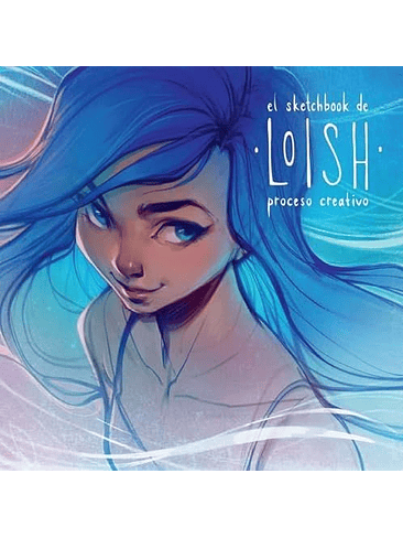 Sketchbook De Lolsh Proceso Creativo, El 1