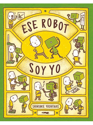 Ese Robot Soy Yo