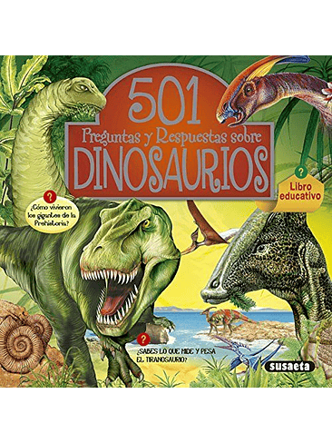 501 Preguntas Y Respuestas Sobre Dinosaurios 1