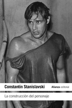 Construccion Del Personaje, La 1