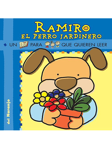 Yo Leo Ramiro El Perro Jardinero Pictogramas 1