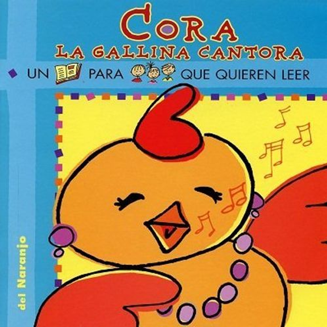 Yo Leo Cora La Gallina Cantora Pictogramas 1
