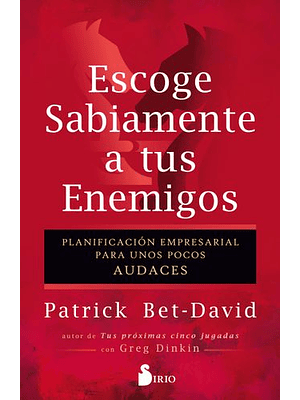 Escoge Sabiamente A Tus Enemigos 