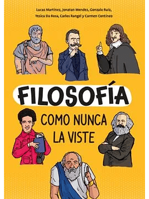 Filosofia Como Nunca La Viste