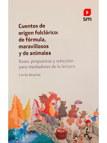 Cuentos De Origen Folclorico De Formula Maravillosos Y De Animales 1