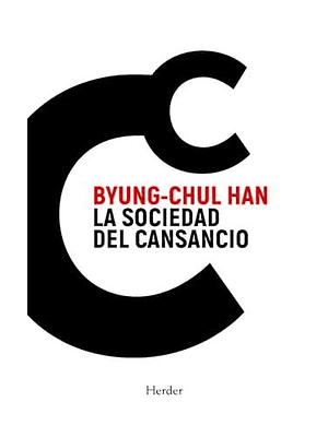 Sociedad Del Cansancio, La