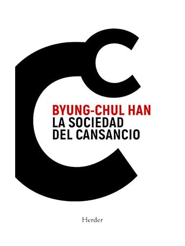 Sociedad Del Cansancio, La 1