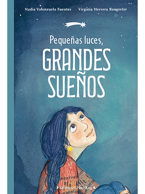 Pequeñas Luces Grandes Sueños