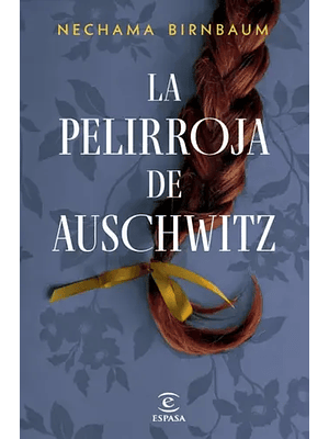 Pelirroja De Auschwitz, La