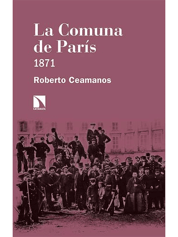 Comuna De Paris 1871, La 1