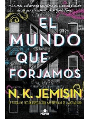 Mundo Que Forjamos, El