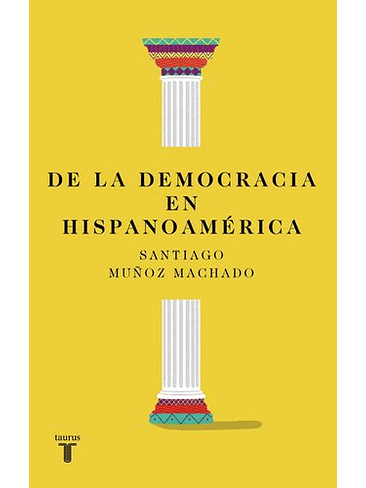 De La Democracia En Hispanoamerica 1