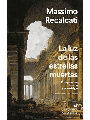 La Luz De Las Estrellas Muertas