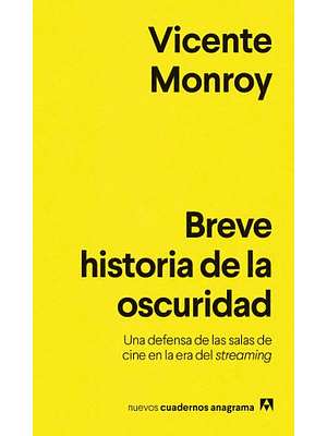 Breve Historia De La Oscuridad  
