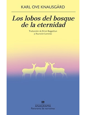 Lobos Del Bosque De La Eternidad, Los