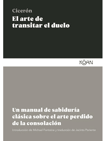 Arte De Transitar El Duelo, El 1