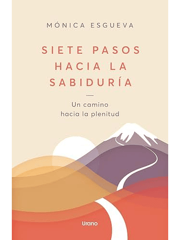 Siete Pasos Hacia La Sabiduria 1