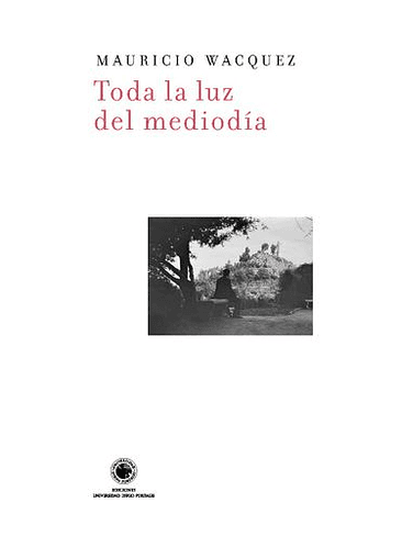 Toda La Luz Del Mediodia 1