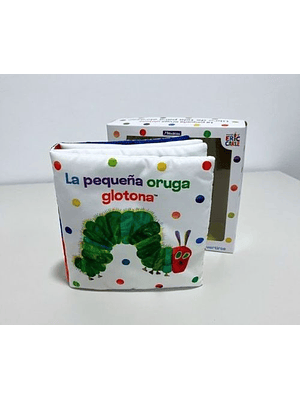Pequeña Oruga Glotona (Libro Tela)