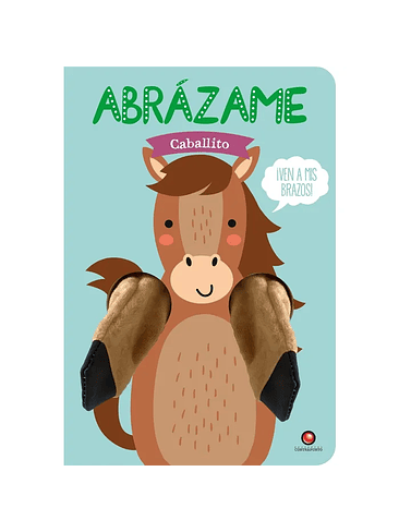 Abrazame Caballito (Titere De Dedo) 1