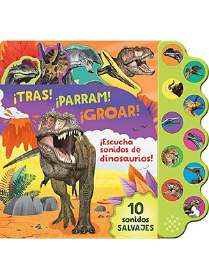 Tras  Parram  Groar  Escucha Sonidos De Dinosaurios